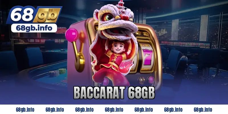 baccarat 68gb