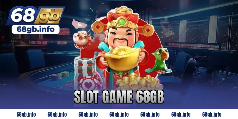 slot game 68gb